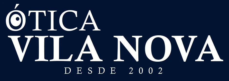 Ótica Vila Nova desde 2002